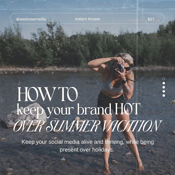 How to keep your brand HOT over summer vacation